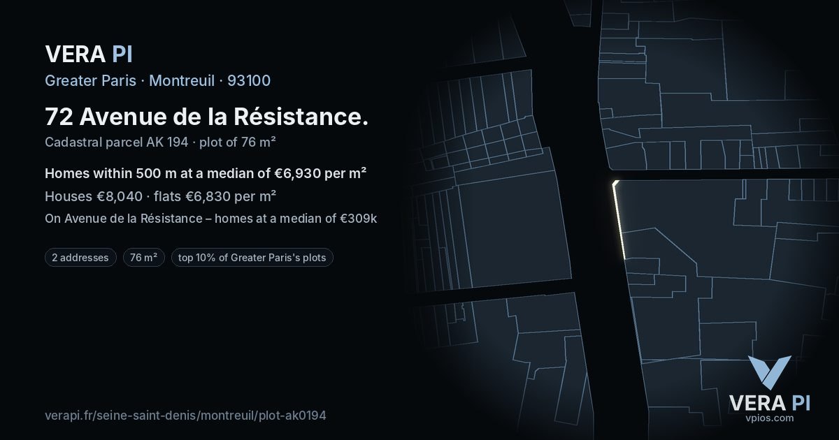 72 Avenue de la Résistance, Montreuil at night – the plot lit, the parcels around coloured by the prices near them