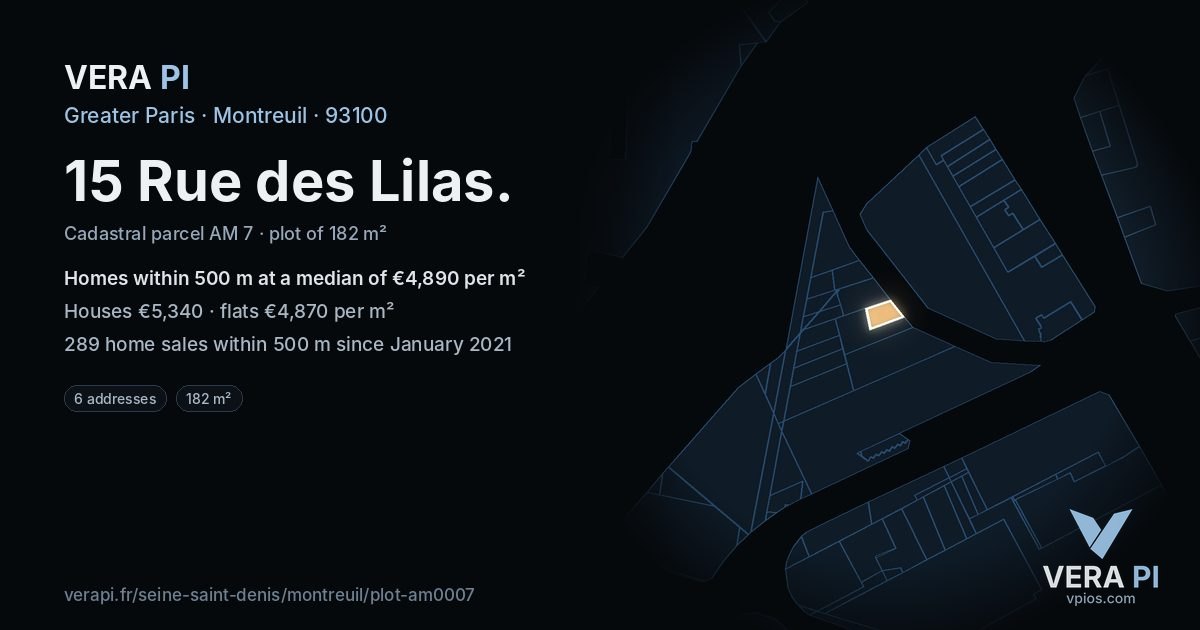 15 Rue des Lilas, Montreuil at night – the plot lit, the parcels around coloured by the prices near them