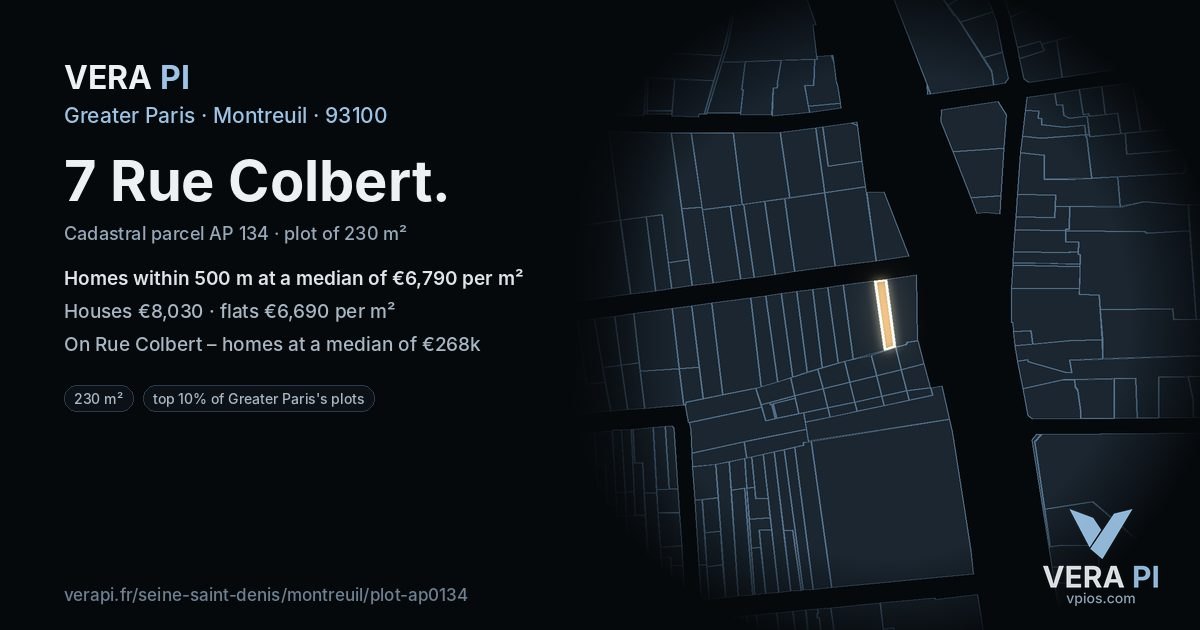 7 Rue Colbert, Montreuil at night – the plot lit, the parcels around coloured by the prices near them
