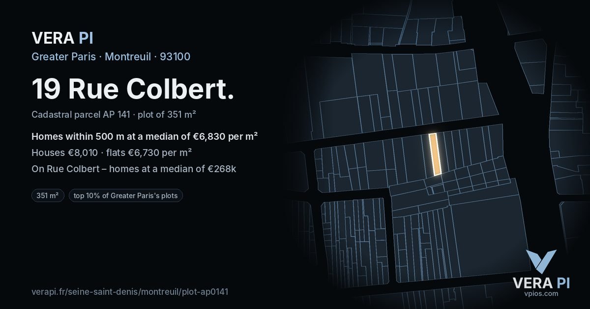 19 Rue Colbert, Montreuil at night – the plot lit, the parcels around coloured by the prices near them