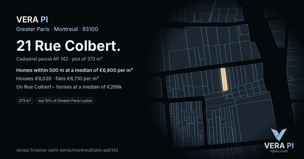21 Rue Colbert, Montreuil at night – the plot lit, the parcels around coloured by the prices near them