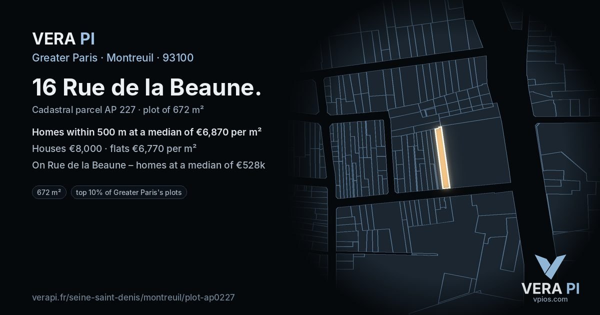 16 Rue de la Beaune, Montreuil at night – the plot lit, the parcels around coloured by the prices near them