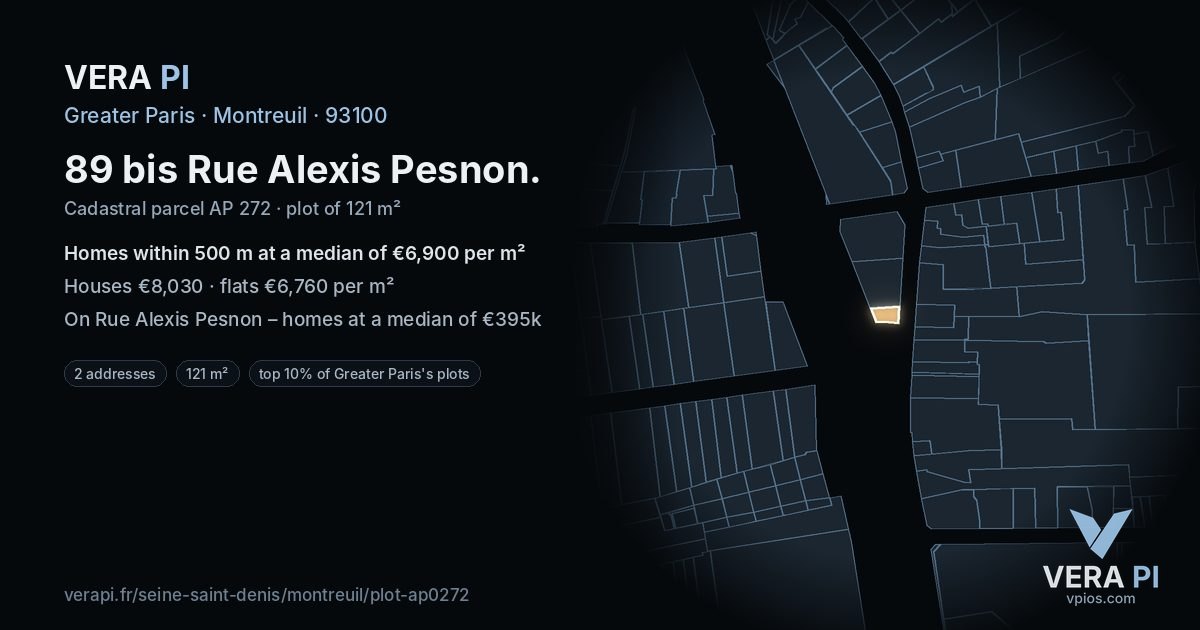 89 bis Rue Alexis Pesnon, Montreuil at night – the plot lit, the parcels around coloured by the prices near them