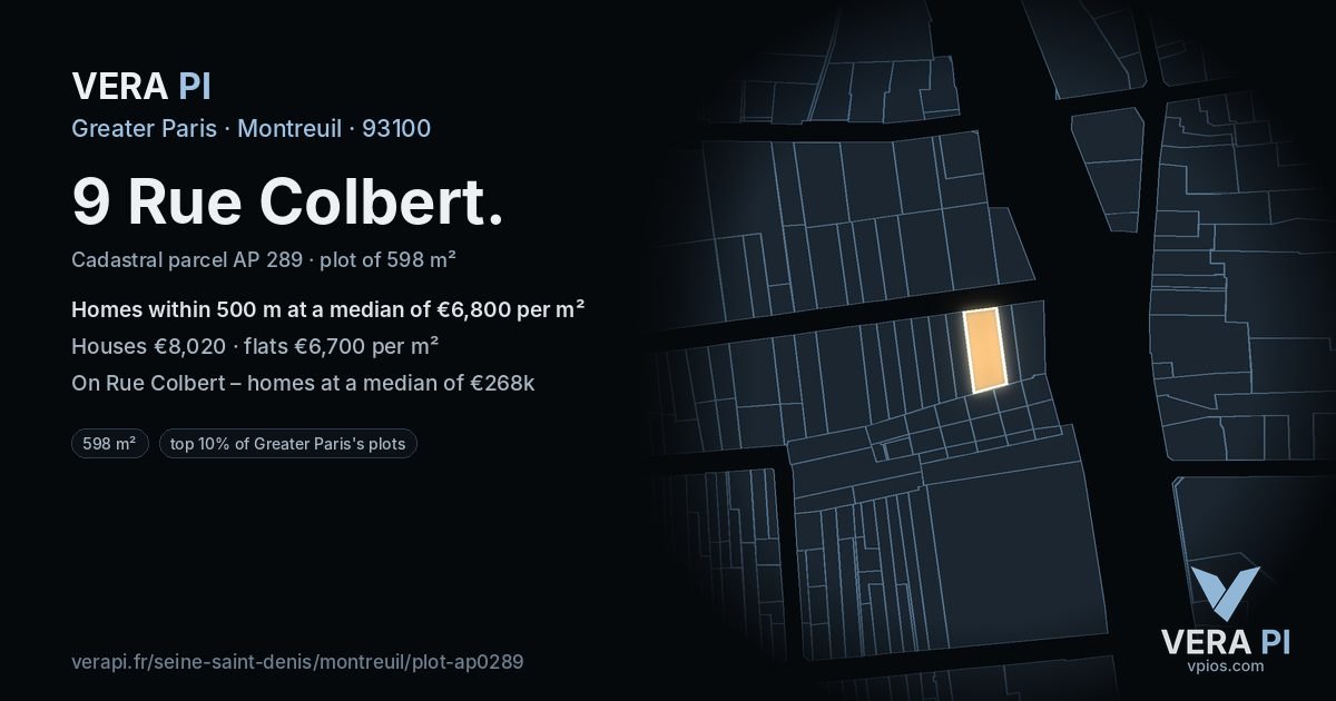 9 Rue Colbert, Montreuil at night – the plot lit, the parcels around coloured by the prices near them