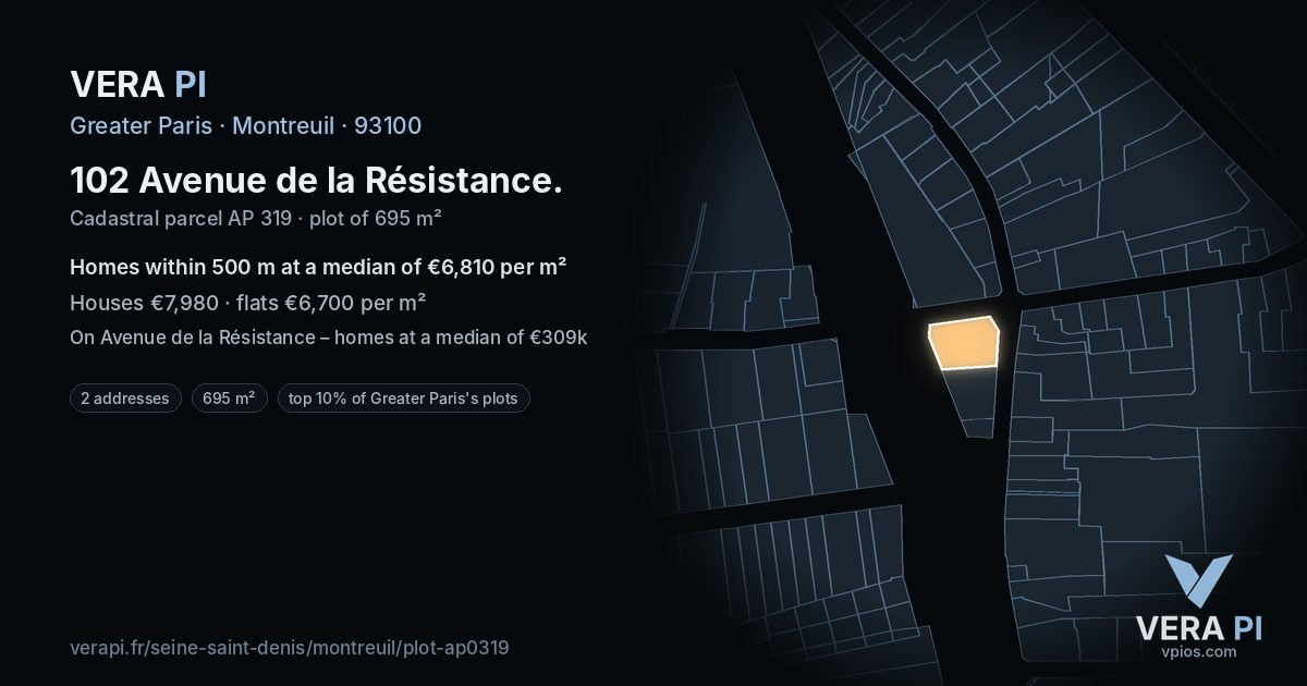 102 Avenue de la Résistance, Montreuil at night – the plot lit, the parcels around coloured by the prices near them