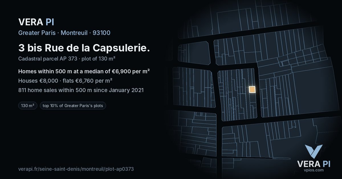 3 bis Rue de la Capsulerie, Montreuil at night – the plot lit, the parcels around coloured by the prices near them