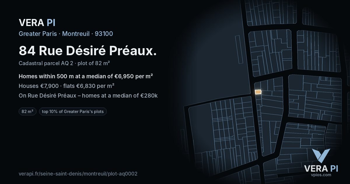 84 Rue Désiré Préaux, Montreuil at night – the plot lit, the parcels around coloured by the prices near them