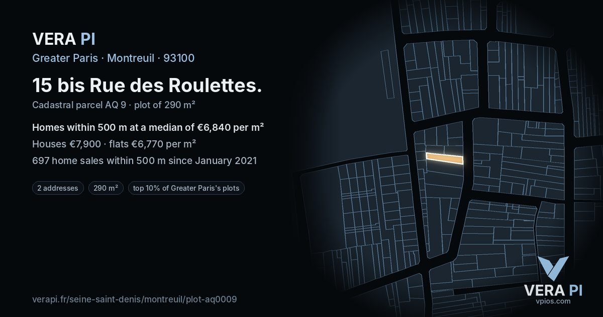 15 bis Rue des Roulettes, Montreuil at night – the plot lit, the parcels around coloured by the prices near them