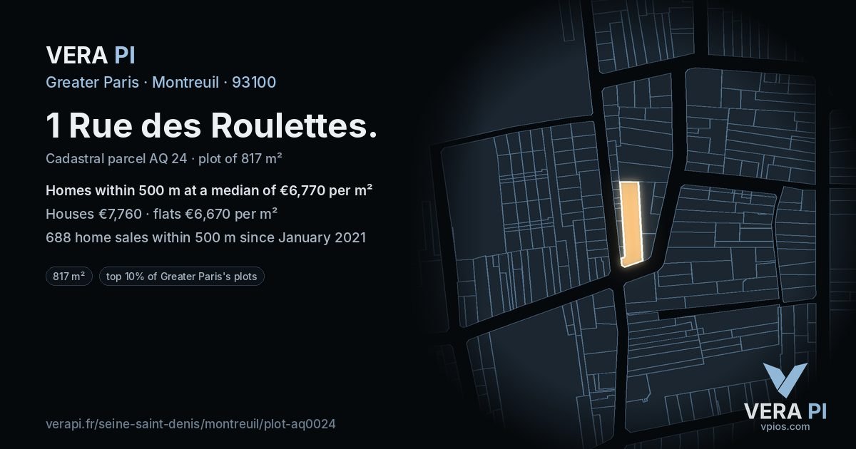 1 Rue des Roulettes, Montreuil at night – the plot lit, the parcels around coloured by the prices near them