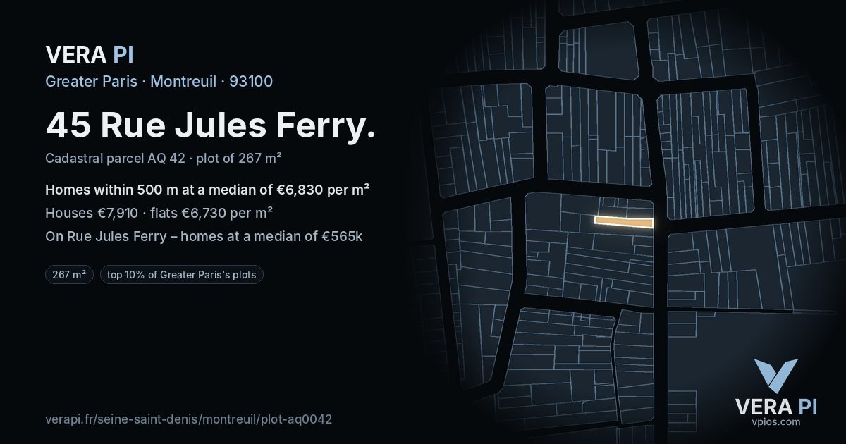 45 Rue Jules Ferry, Montreuil at night – the plot lit, the parcels around coloured by the prices near them