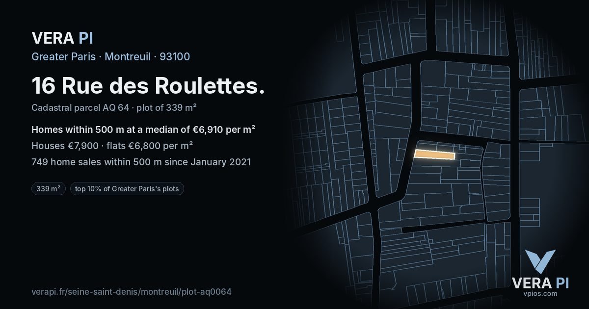 16 Rue des Roulettes, Montreuil at night – the plot lit, the parcels around coloured by the prices near them