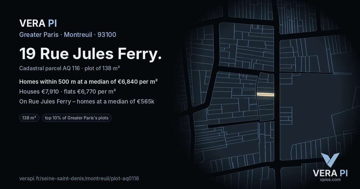 19 Rue Jules Ferry, Montreuil at night – the plot lit, the parcels around coloured by the prices near them