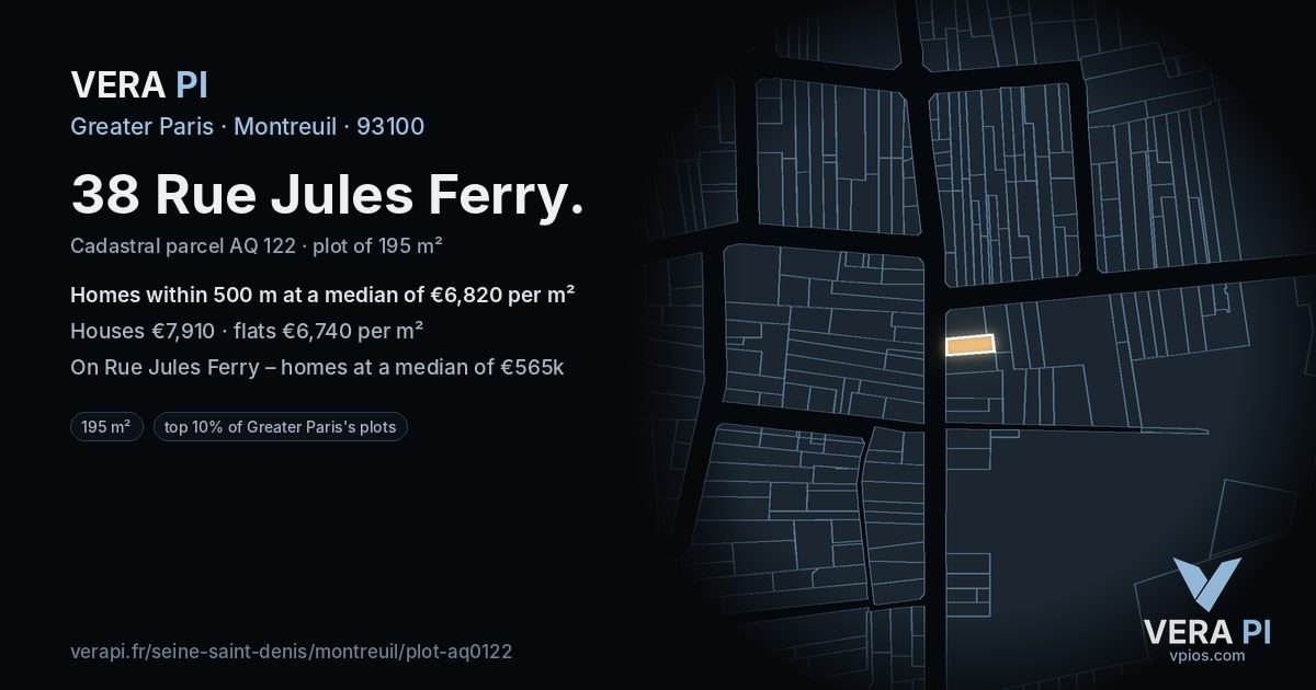 38 Rue Jules Ferry, Montreuil at night – the plot lit, the parcels around coloured by the prices near them