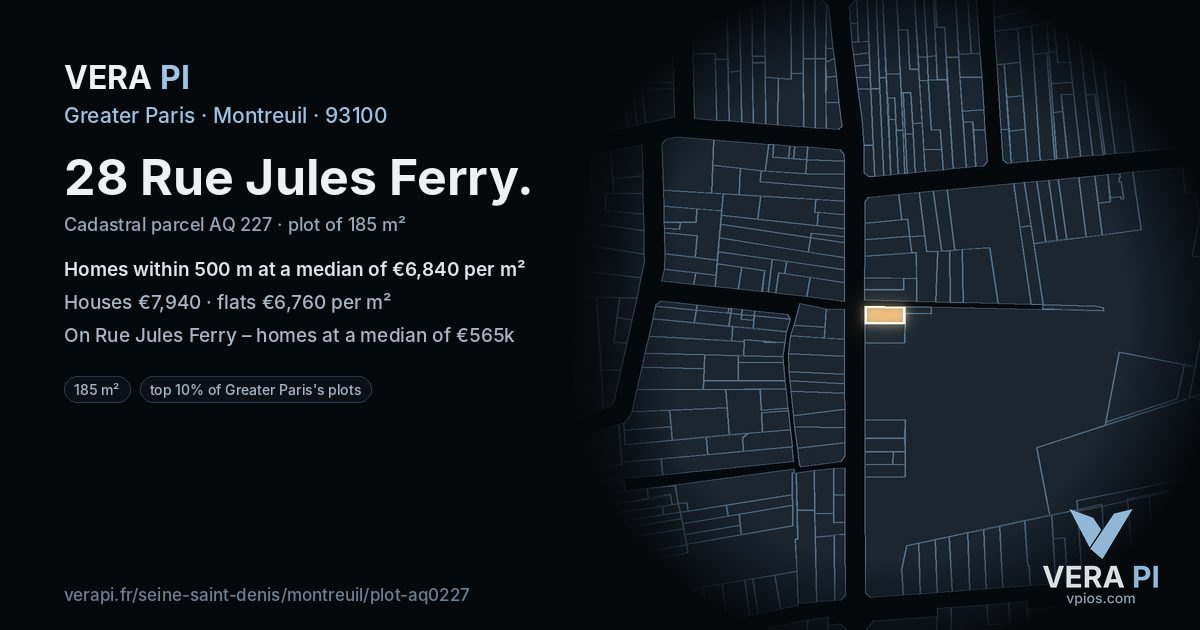 28 Rue Jules Ferry, Montreuil at night – the plot lit, the parcels around coloured by the prices near them