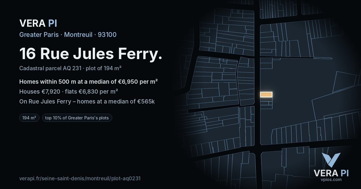 16 Rue Jules Ferry, Montreuil at night – the plot lit, the parcels around coloured by the prices near them