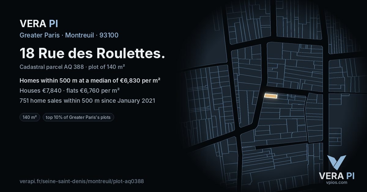18 Rue des Roulettes, Montreuil at night – the plot lit, the parcels around coloured by the prices near them
