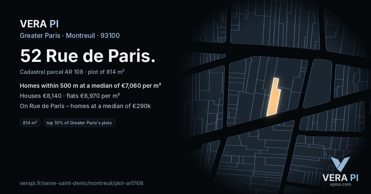 52 Rue de Paris, Montreuil at night – the plot lit, the parcels around coloured by the prices near them