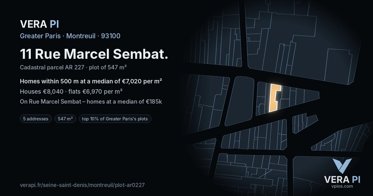 11 Rue Marcel Sembat, Montreuil at night – the plot lit, the parcels around coloured by the prices near them
