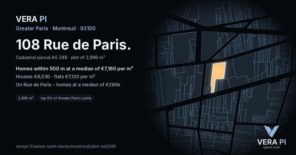 108 Rue de Paris, Montreuil at night – the plot lit, the parcels around coloured by the prices near them