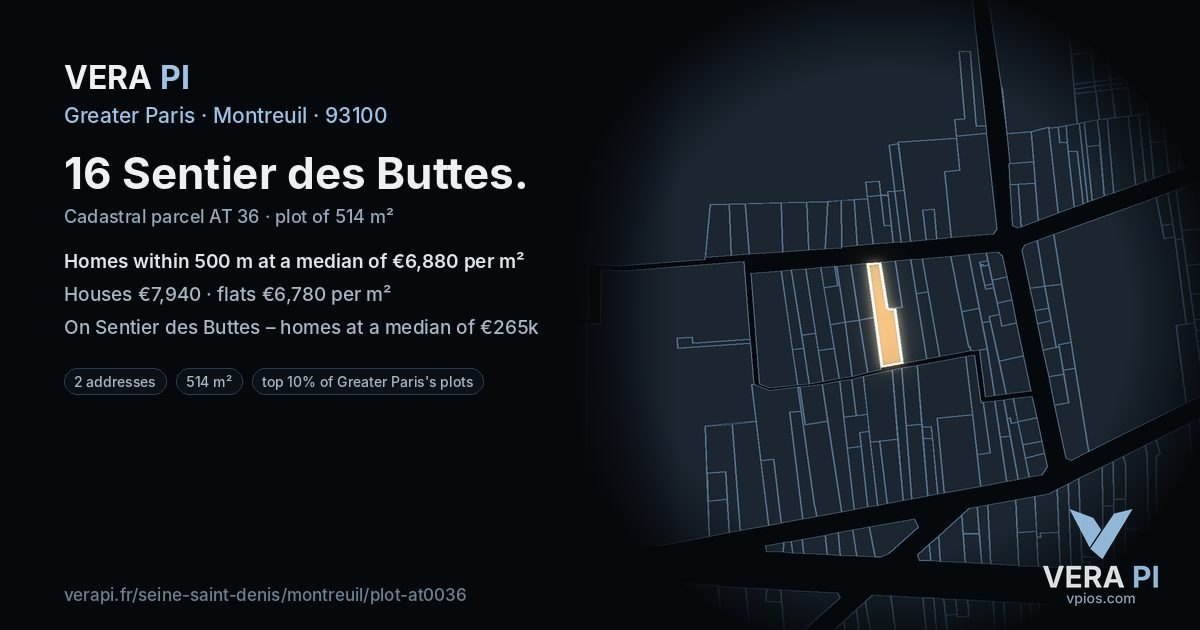 16 Sentier des Buttes, Montreuil at night – the plot lit, the parcels around coloured by the prices near them
