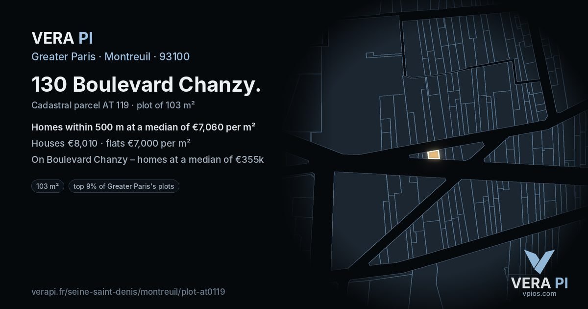 130 Boulevard Chanzy, Montreuil at night – the plot lit, the parcels around coloured by the prices near them
