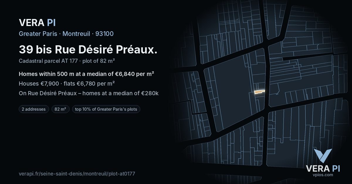 39 bis Rue Désiré Préaux, Montreuil at night – the plot lit, the parcels around coloured by the prices near them