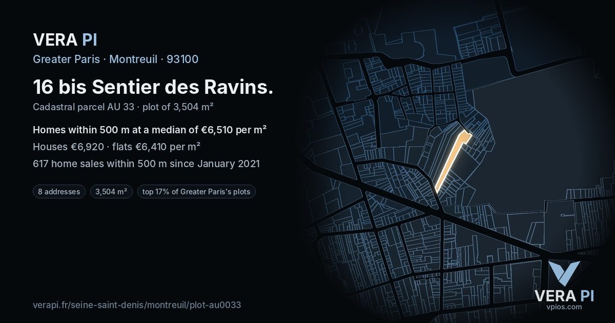 16 bis Sentier des Ravins, Montreuil at night – the plot lit, the parcels around coloured by the prices near them