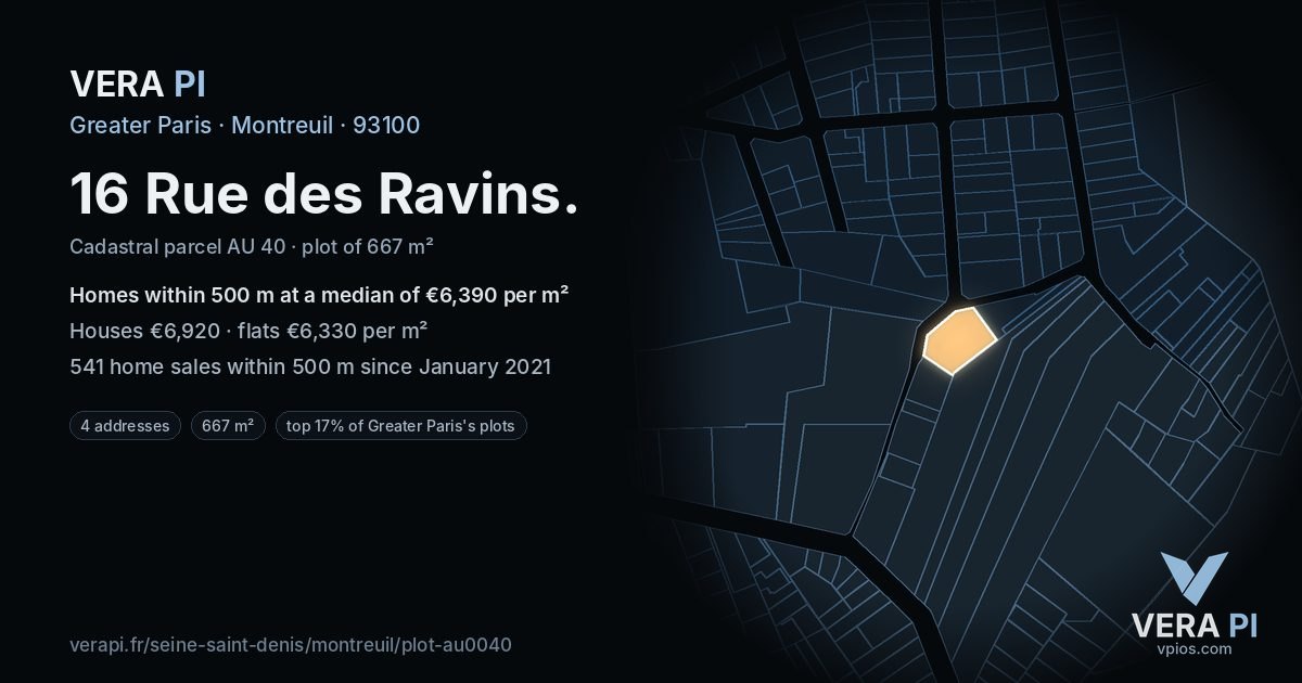16 Rue des Ravins, Montreuil at night – the plot lit, the parcels around coloured by the prices near them