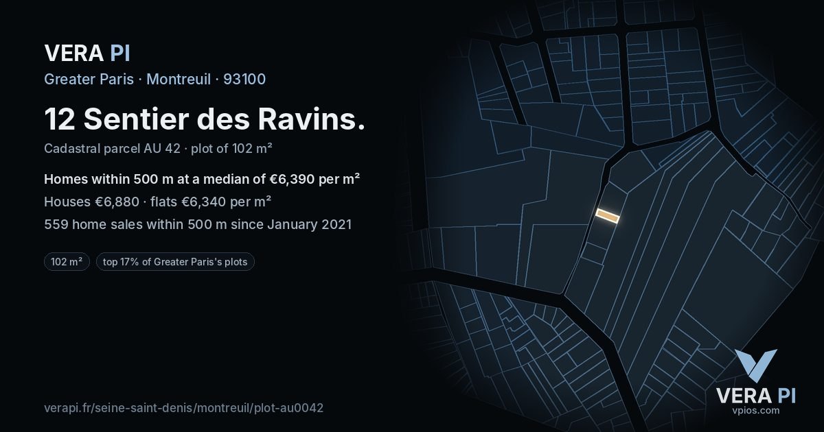 12 Sentier des Ravins, Montreuil at night – the plot lit, the parcels around coloured by the prices near them