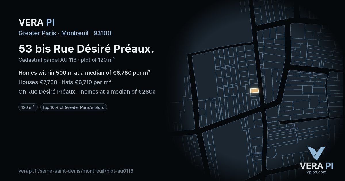 53 bis Rue Désiré Préaux, Montreuil at night – the plot lit, the parcels around coloured by the prices near them