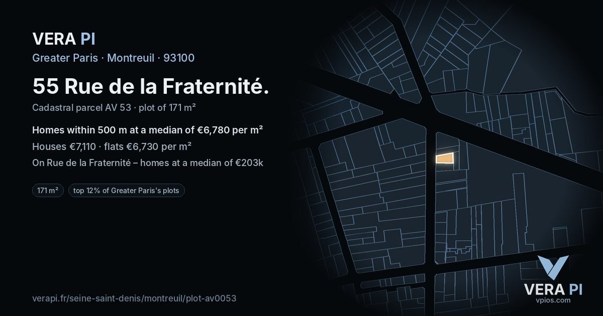 55 Rue de la Fraternité, Montreuil at night – the plot lit, the parcels around coloured by the prices near them