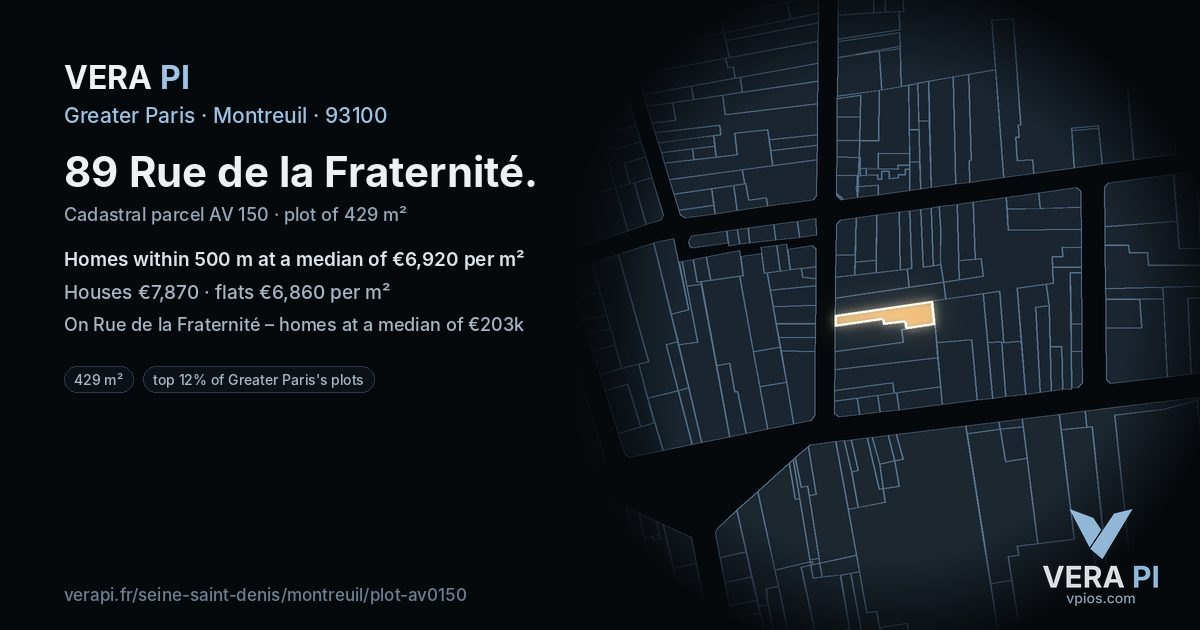 89 Rue de la Fraternité, Montreuil at night – the plot lit, the parcels around coloured by the prices near them