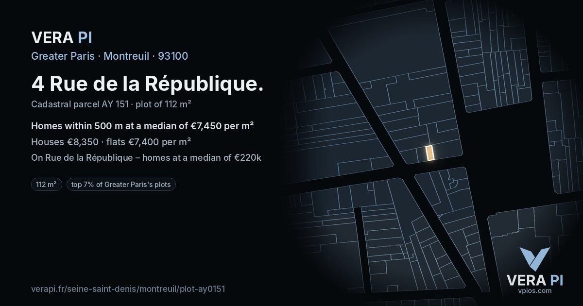 4 Rue de la République, Montreuil at night – the plot lit, the parcels around coloured by the prices near them