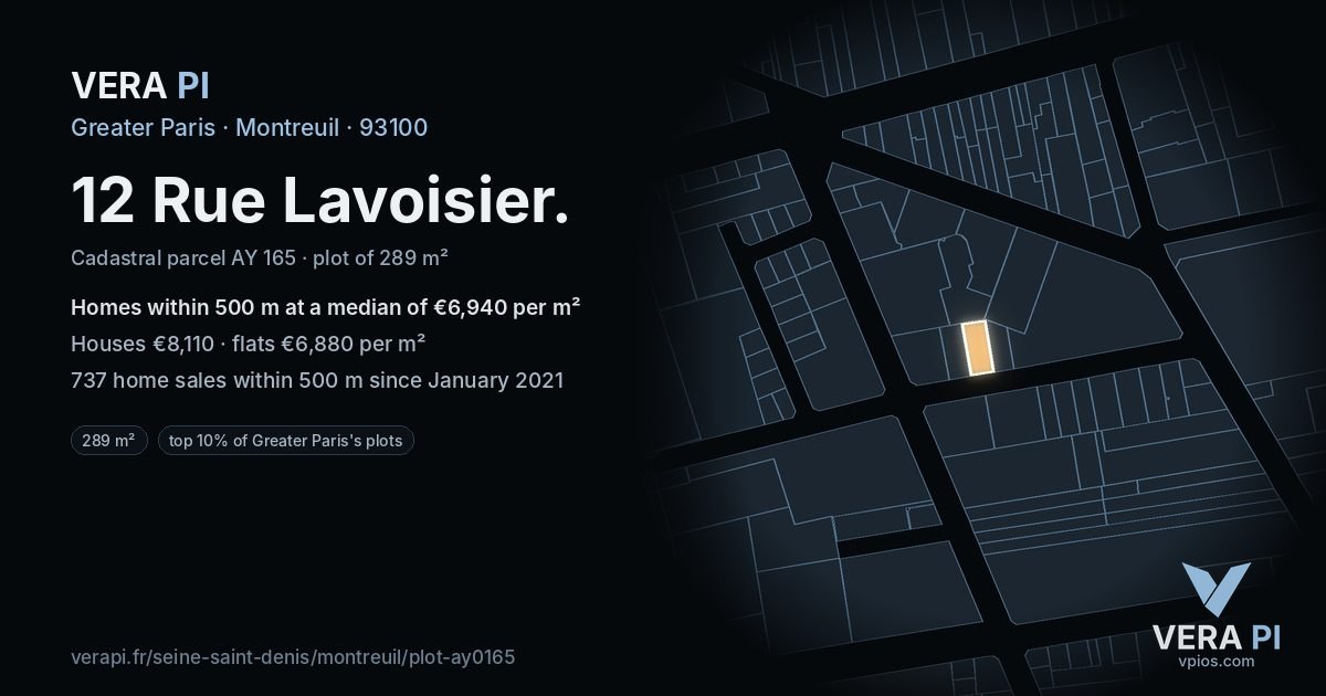 12 Rue Lavoisier, Montreuil at night – the plot lit, the parcels around coloured by the prices near them