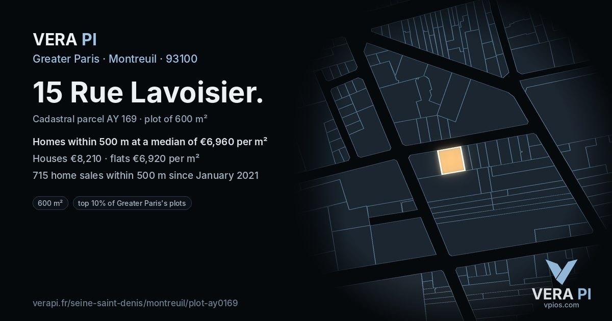 15 Rue Lavoisier, Montreuil at night – the plot lit, the parcels around coloured by the prices near them
