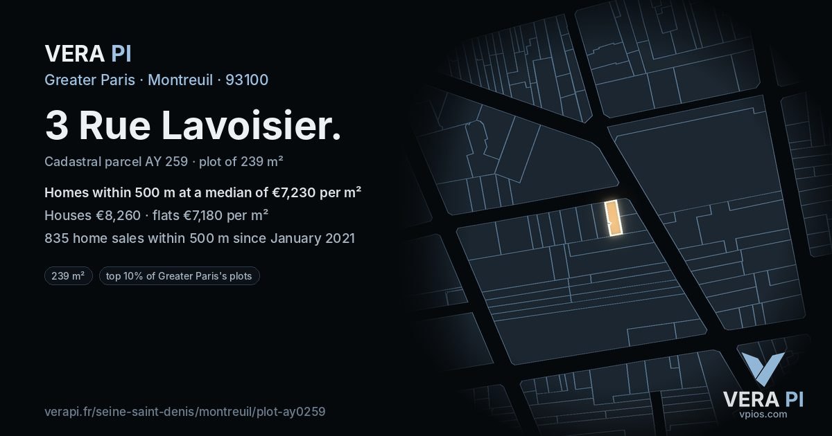 3 Rue Lavoisier, Montreuil at night – the plot lit, the parcels around coloured by the prices near them