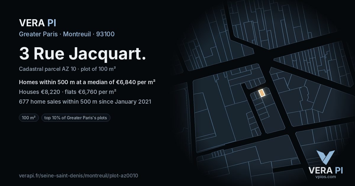 3 Rue Jacquart, Montreuil at night – the plot lit, the parcels around coloured by the prices near them