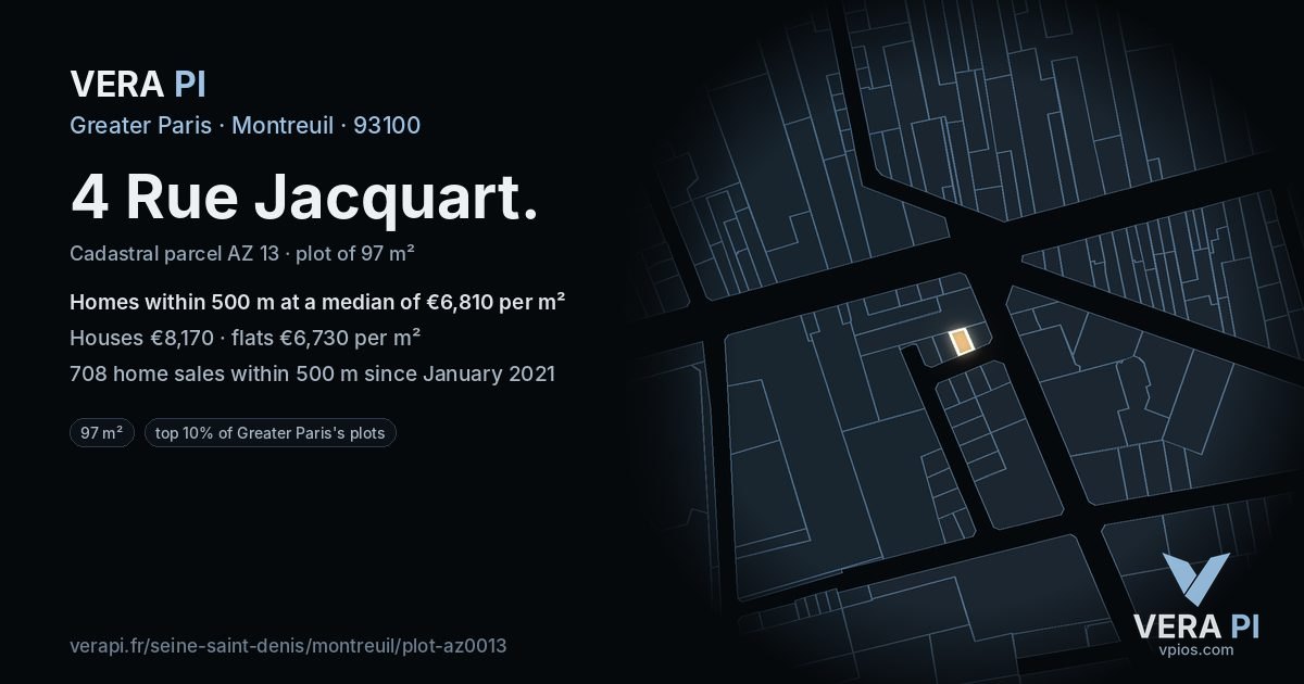 4 Rue Jacquart, Montreuil at night – the plot lit, the parcels around coloured by the prices near them