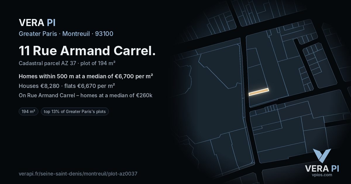 11 Rue Armand Carrel, Montreuil at night – the plot lit, the parcels around coloured by the prices near them