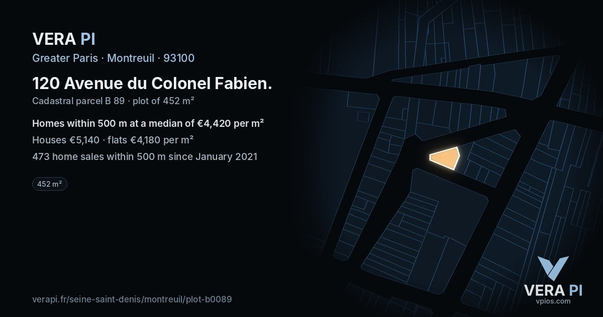 120 Avenue du Colonel Fabien, Montreuil at night – the plot lit, the parcels around coloured by the prices near them