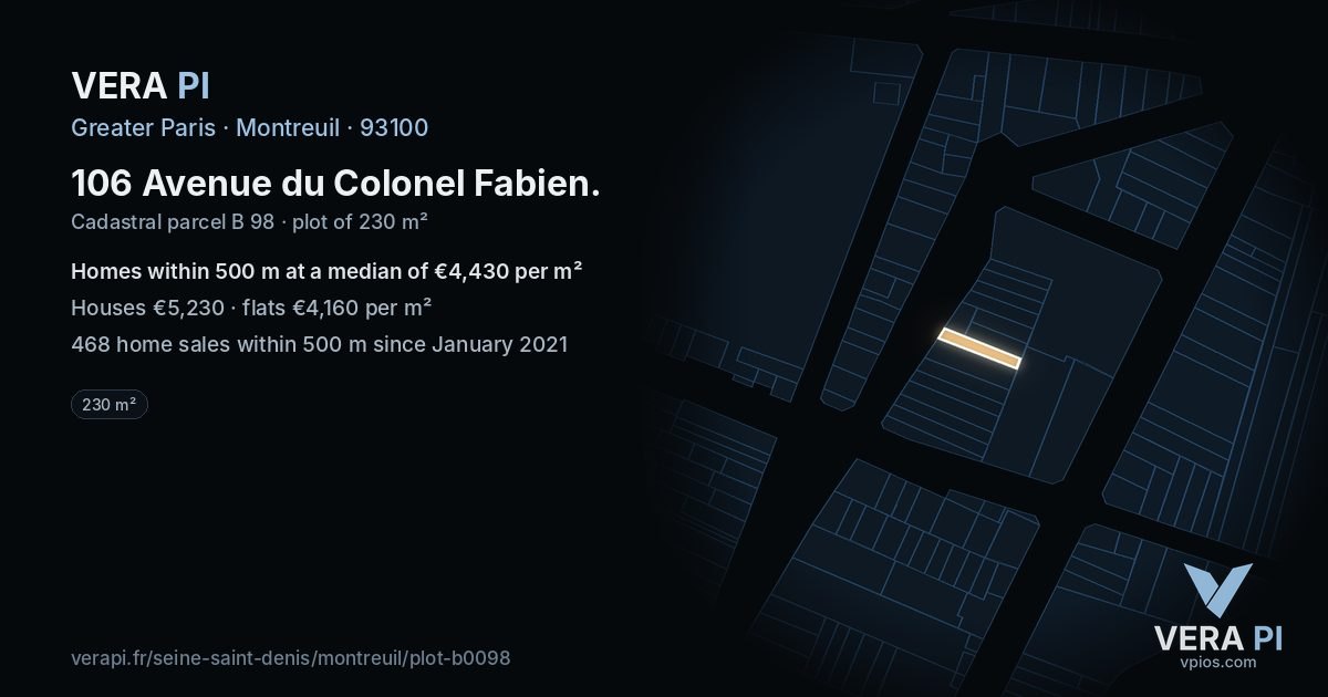 106 Avenue du Colonel Fabien, Montreuil at night – the plot lit, the parcels around coloured by the prices near them