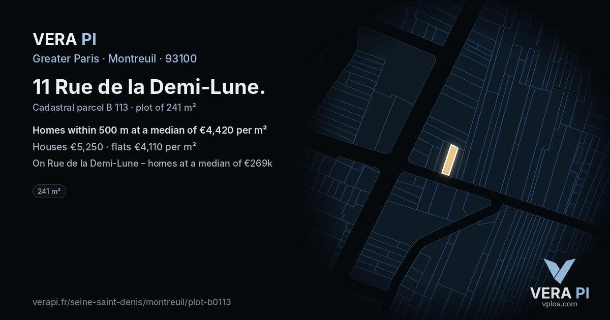11 Rue de la Demi-Lune, Montreuil at night – the plot lit, the parcels around coloured by the prices near them