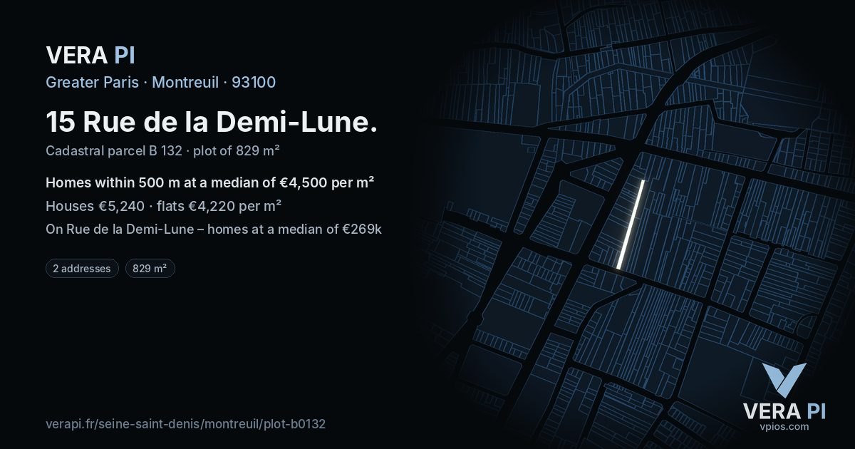 15 Rue de la Demi-Lune, Montreuil at night – the plot lit, the parcels around coloured by the prices near them
