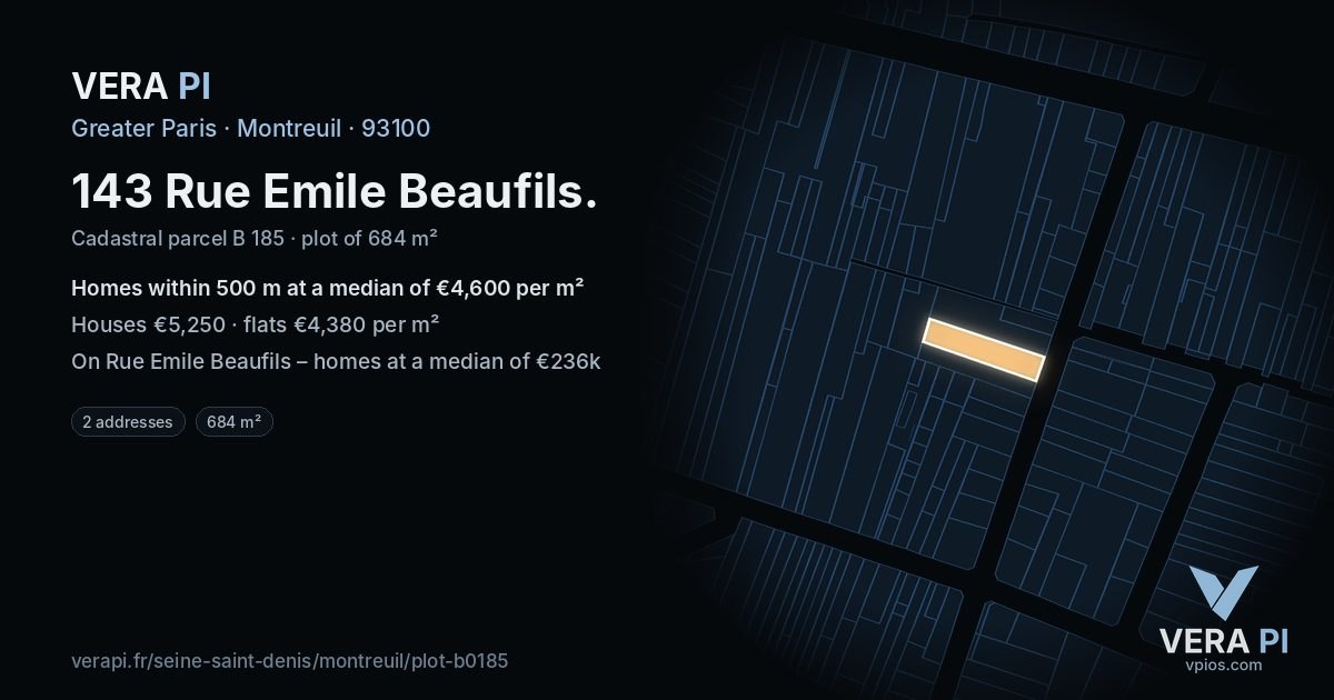 143 Rue Emile Beaufils, Montreuil at night – the plot lit, the parcels around coloured by the prices near them
