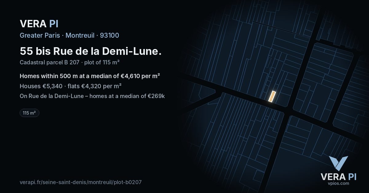 55 bis Rue de la Demi-Lune, Montreuil at night – the plot lit, the parcels around coloured by the prices near them