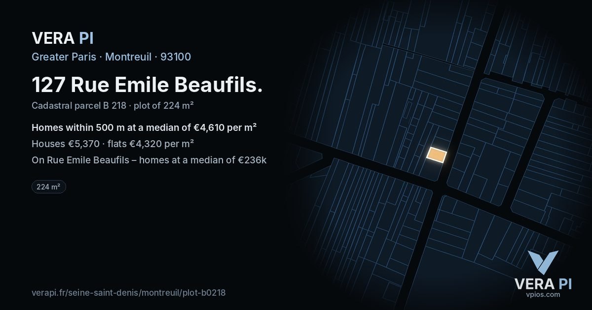 127 Rue Emile Beaufils, Montreuil at night – the plot lit, the parcels around coloured by the prices near them