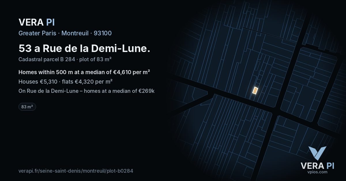 53 a Rue de la Demi-Lune, Montreuil at night – the plot lit, the parcels around coloured by the prices near them
