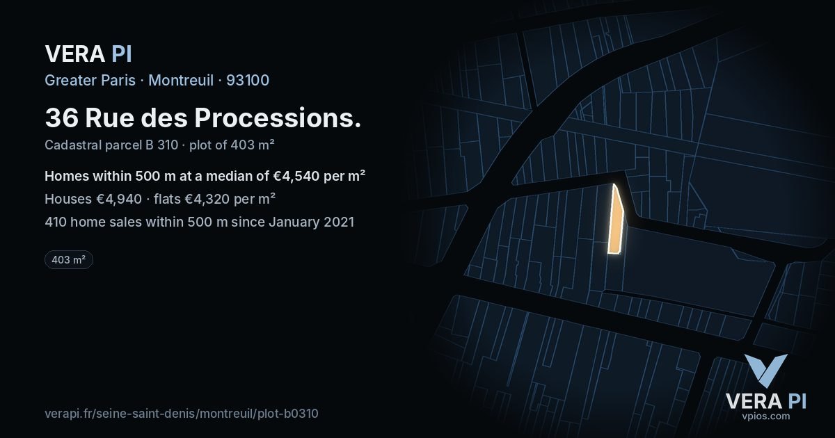 36 Rue des Processions, Montreuil at night – the plot lit, the parcels around coloured by the prices near them