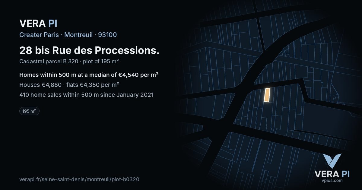 28 bis Rue des Processions, Montreuil at night – the plot lit, the parcels around coloured by the prices near them