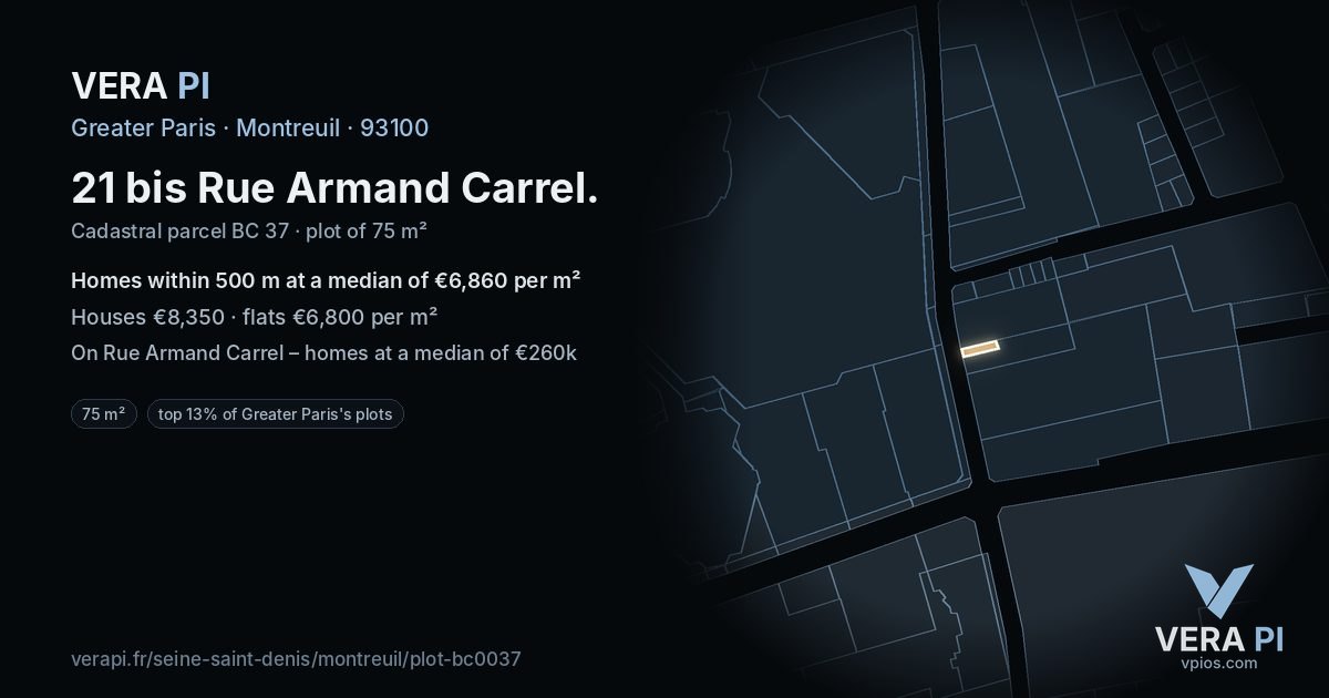 21 bis Rue Armand Carrel, Montreuil at night – the plot lit, the parcels around coloured by the prices near them